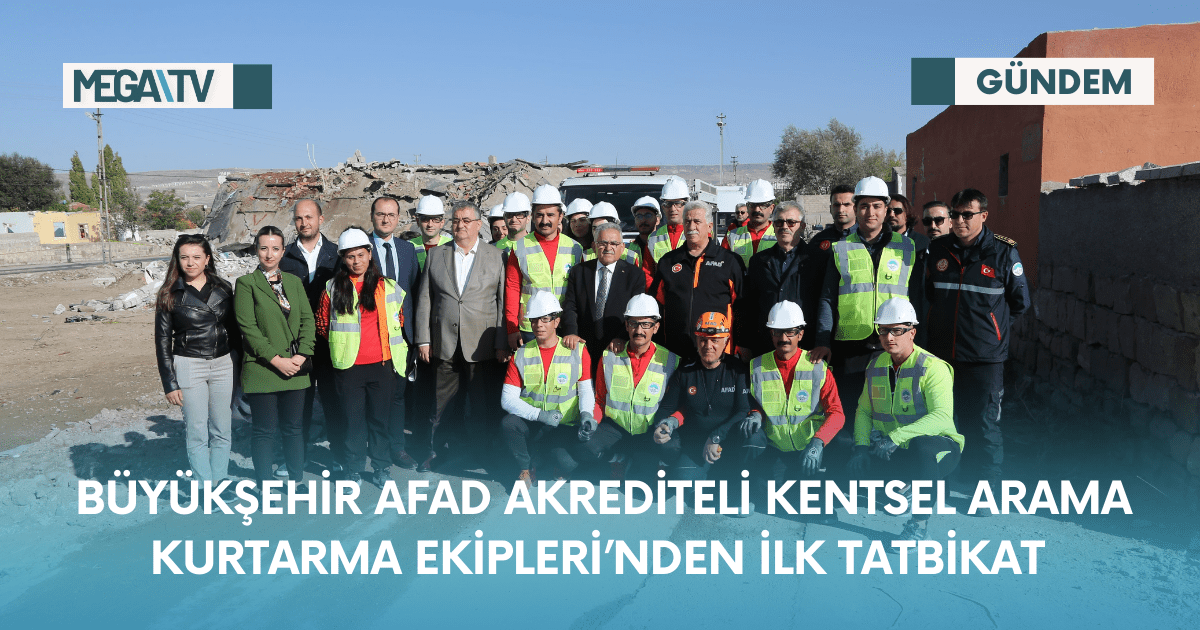 Büyükşehir AFAD Akrediteli Kentsel Arama Kurtarma Ekipleri’nden İlk Tatbikat