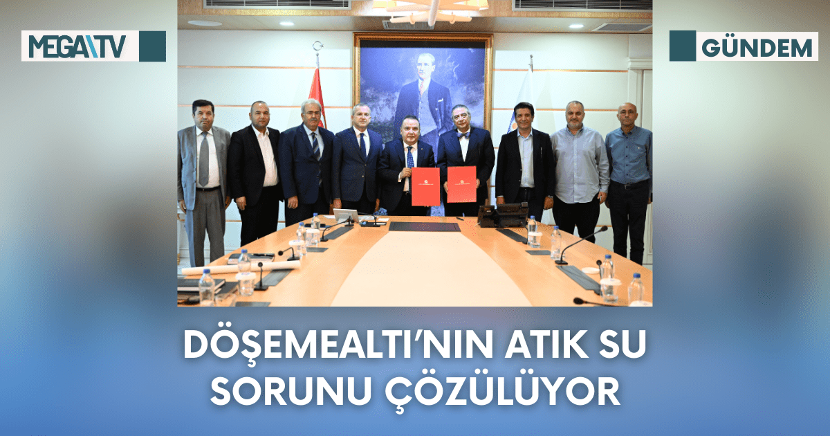 Döşemealtı’nın Atık Su Sorunu Çözülüyor