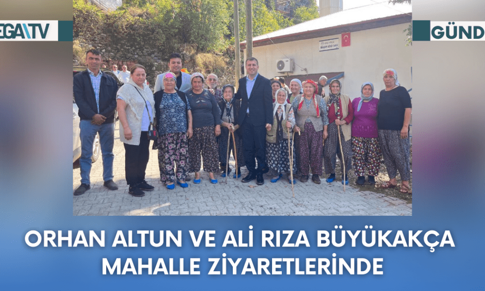 Orhan Altun ve Ali Rıza Büyükakça mahalle Ziyaretlerinde - Mega TV Web Haber Şablon (33)