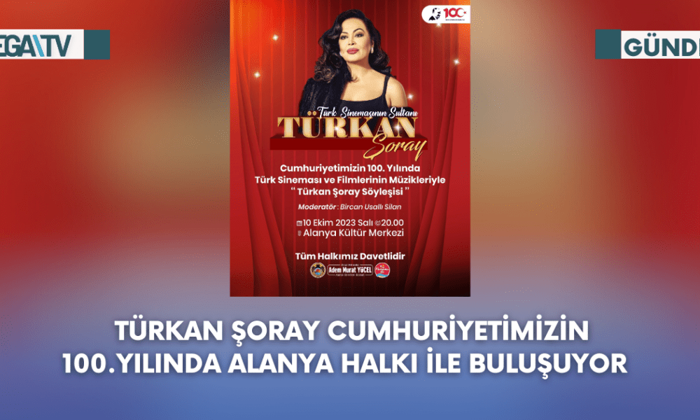 Türkan Şoray Cumhuriyetimizin 100.Yılında Alanya Halkı İle Buluşuyor - Mega TV Web Haber Şablon (95)