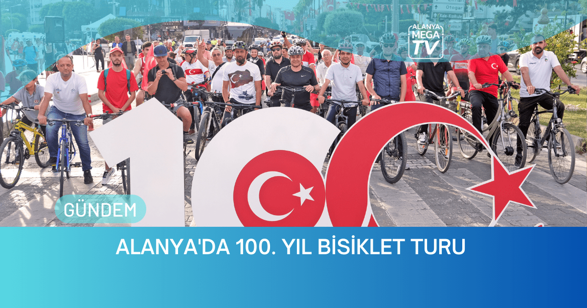 Alanya’da 100. Yıl Bisiklet Turu