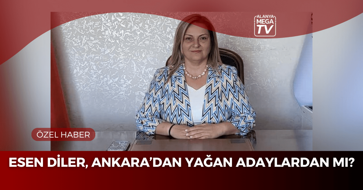 Esen Diler Ankara’dan Yağan Adaylardan Mı? - Mega TV ÖZEL HABER WEBSİTE ŞABLON (67)