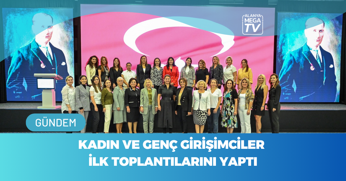 Kadın Ve Genç Girişimciler İlk Toplantılarını Yaptı
