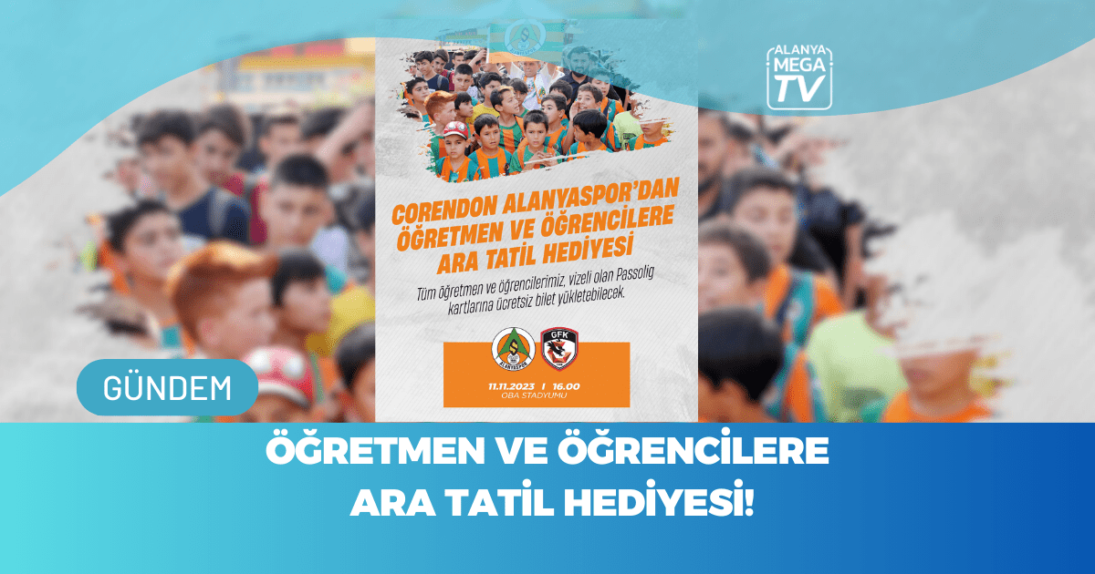 Öğretmen ve öğrencilere  ara tatil hediyesi!