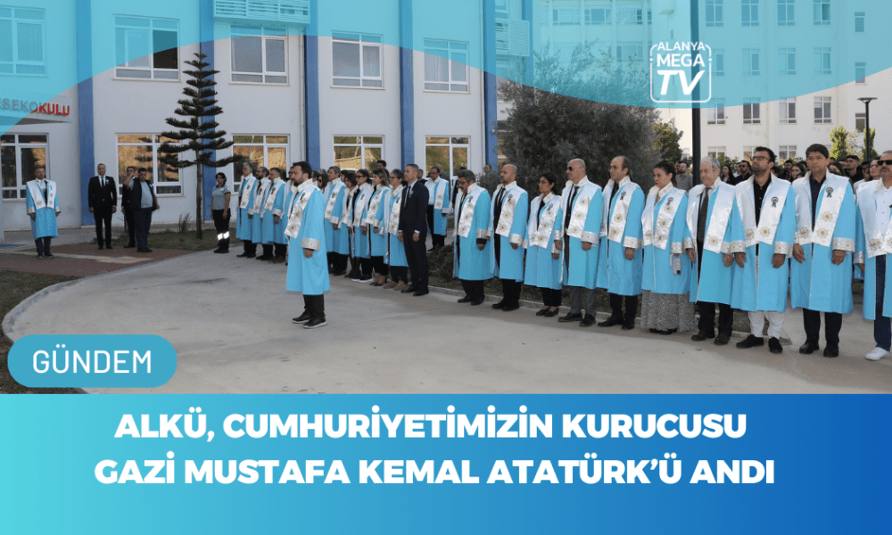 ALKÜ, Cumhuriyetimizin Kurucusu Gazi Mustafa Kemal Atatürk’ü Andı - Mega TV WEBSİTE ŞABLON - 2023-11-10T160357.366