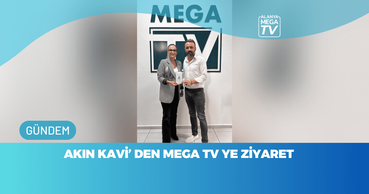 Akın Kavi’den Mega Tv’ye Ziyaret