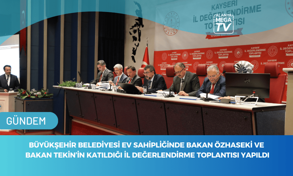 BÜYÜKŞEHİR BELEDİYESİ EV SAHİPLİĞİNDE BAKAN ÖZHASEKİ VE BAKAN TEKİN’İN KATILDIĞI İL DEĞERLENDİRME TOPLANTISI YAPILDI - Mega TV WEBSİTE ŞABLON - 2023-11-16T181839.566