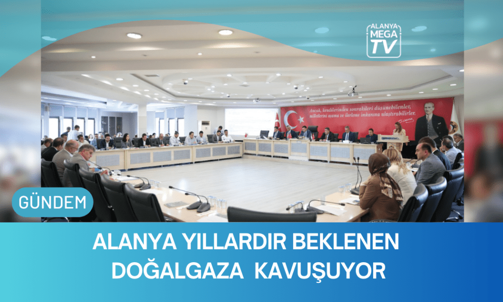 Alanya Yıllardır Beklenen Doğalgaza Kavuşuyor - Mega TV WEBSİTE ŞABLON (63)