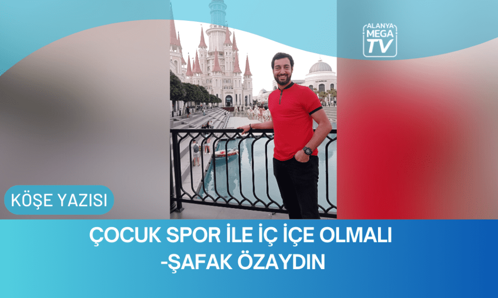 Çocuk Spor İle İç İçe Olmalı - Mega TV WEBSİTE ŞABLON (74)