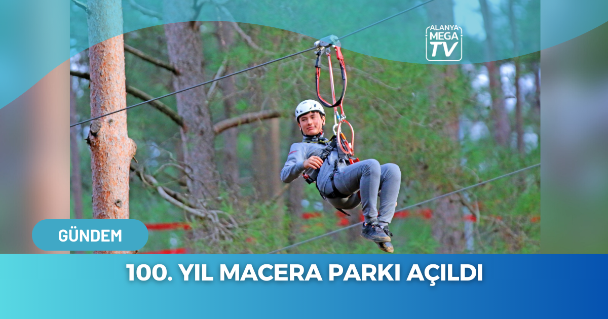 100. Yıl Macera Parkı Açıldı - Mega TV WEBSİTE ŞABLON - 2023-12-04T134731.441