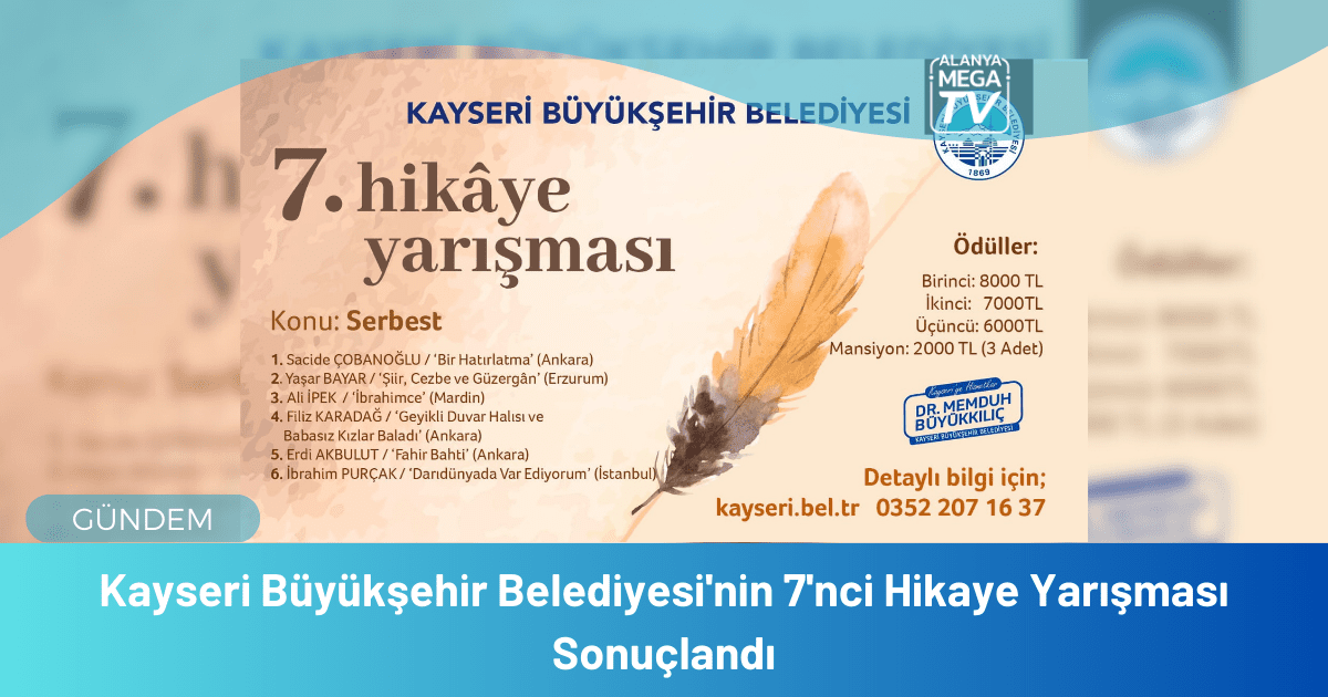 Kayseri Büyükşehir Belediyesi’nin 7’nci Hikaye Yarışması Sonuçlandı