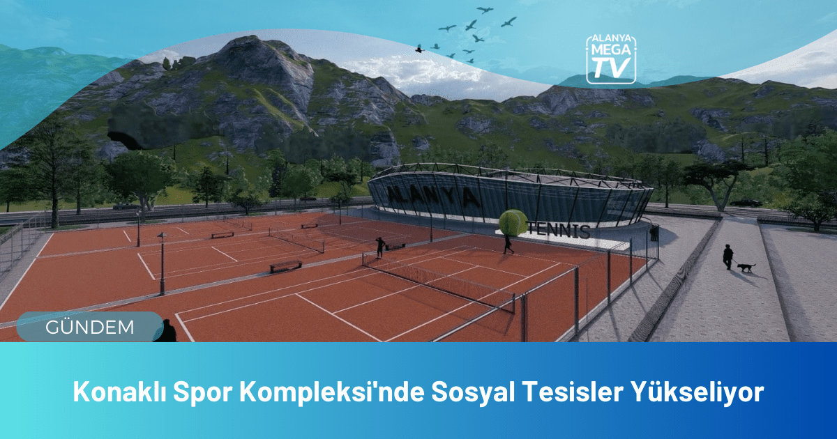 Konaklı Spor Kompleksi'nde Sosyal Tesisler Yükseliyor - Mega TV WEBSİTE ŞABLON - 2023-12-12T125739.780