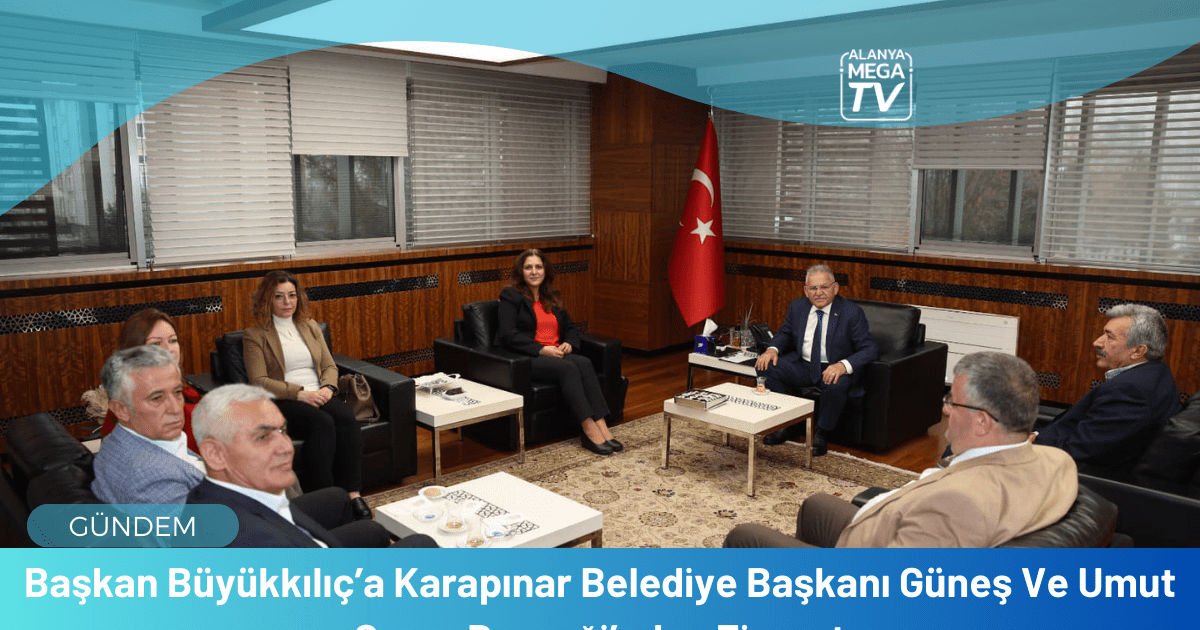 Başkan Büyükkılıç’a Karapınar Belediye Başkanı Güneş Ve Umut Çınarı Derneği’nden Ziyaret