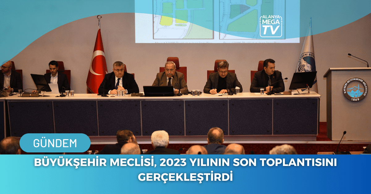 Büyükşehir Meclisi, 2023 Yılının Son Toplantısını Gerçekleştirdi