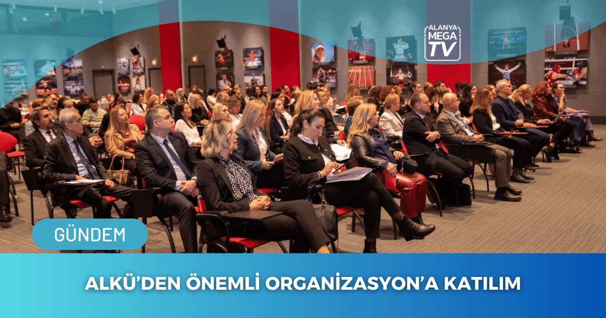 Alkü’den Önemli Organizasyona Katılım - Mega TV WEBSİTE ŞABLON - 2023-12-15T161856.921
