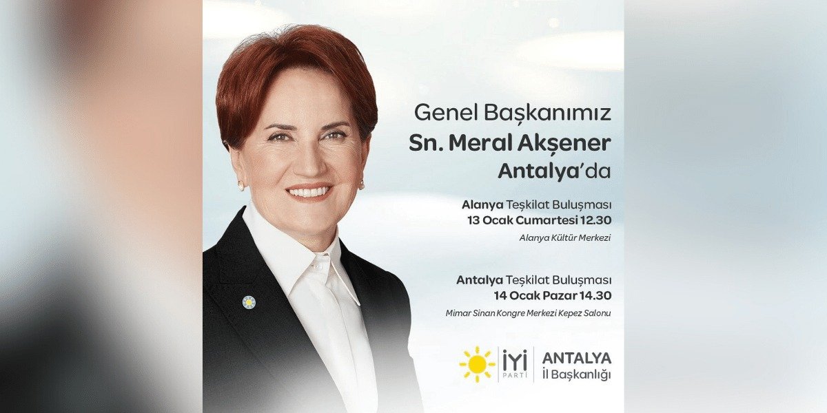 Akşener, Alanya’yı ziyaret edecek