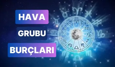 Şubat Ayında Hava Grubu Burçlarını Neler Bekliyor?