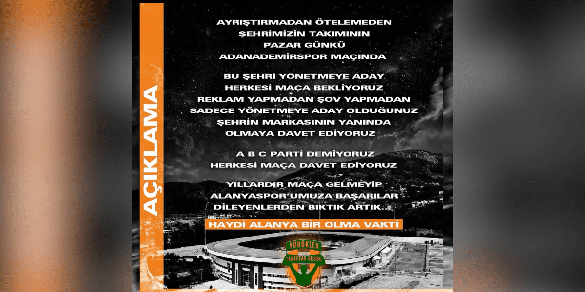 Yörükler Taraftar Grubu’ndan adaylara çağrı