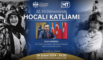 Hocalı Şehitleri 32’nci yılında ALKÜ’de anılacak