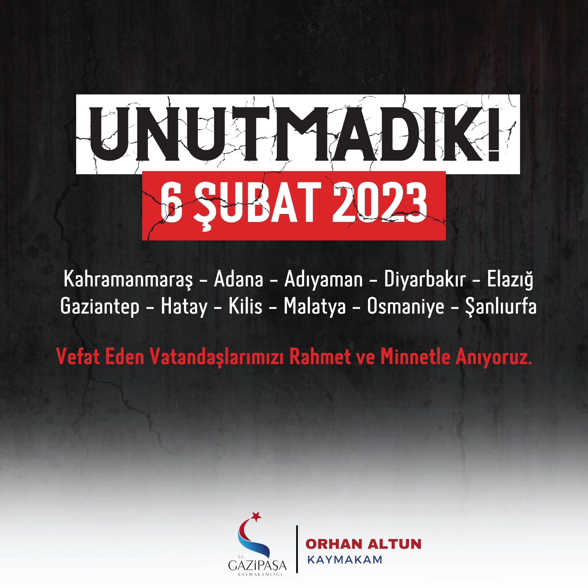 Kaymakam Orhan Altun’un 6 şubat depremi1.yıl dönümü mesajı