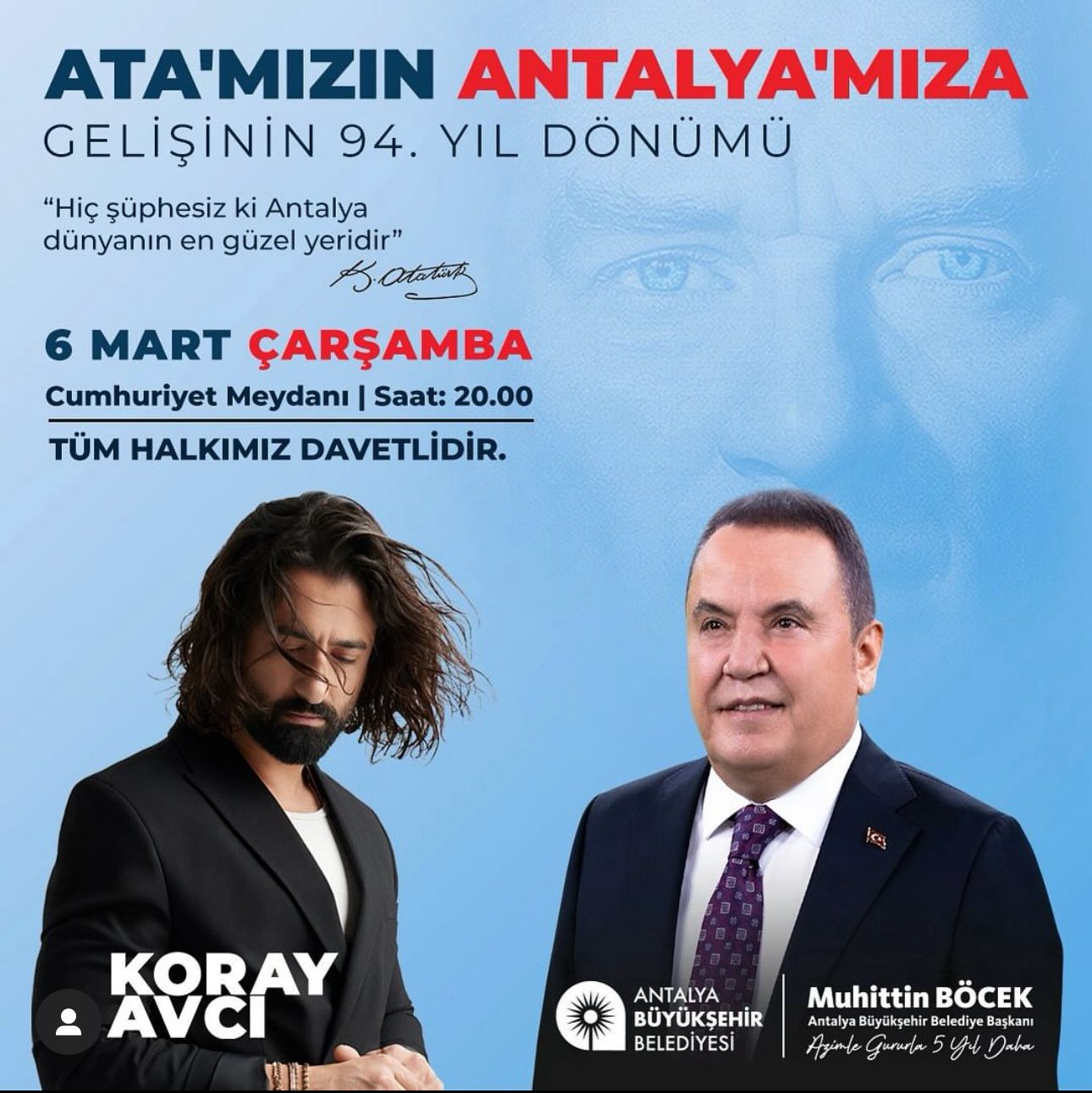 Atatürk’ün Antalya’ya gelişi Koray Avcı konseriyle kutlanacak