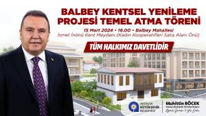 Balbey Kentsel Yenileme Projesi’nin temeli törenle atılıyor - Mega TV WhatsApp Image 2024 03 14 at 10.42.16 min - Mega TV