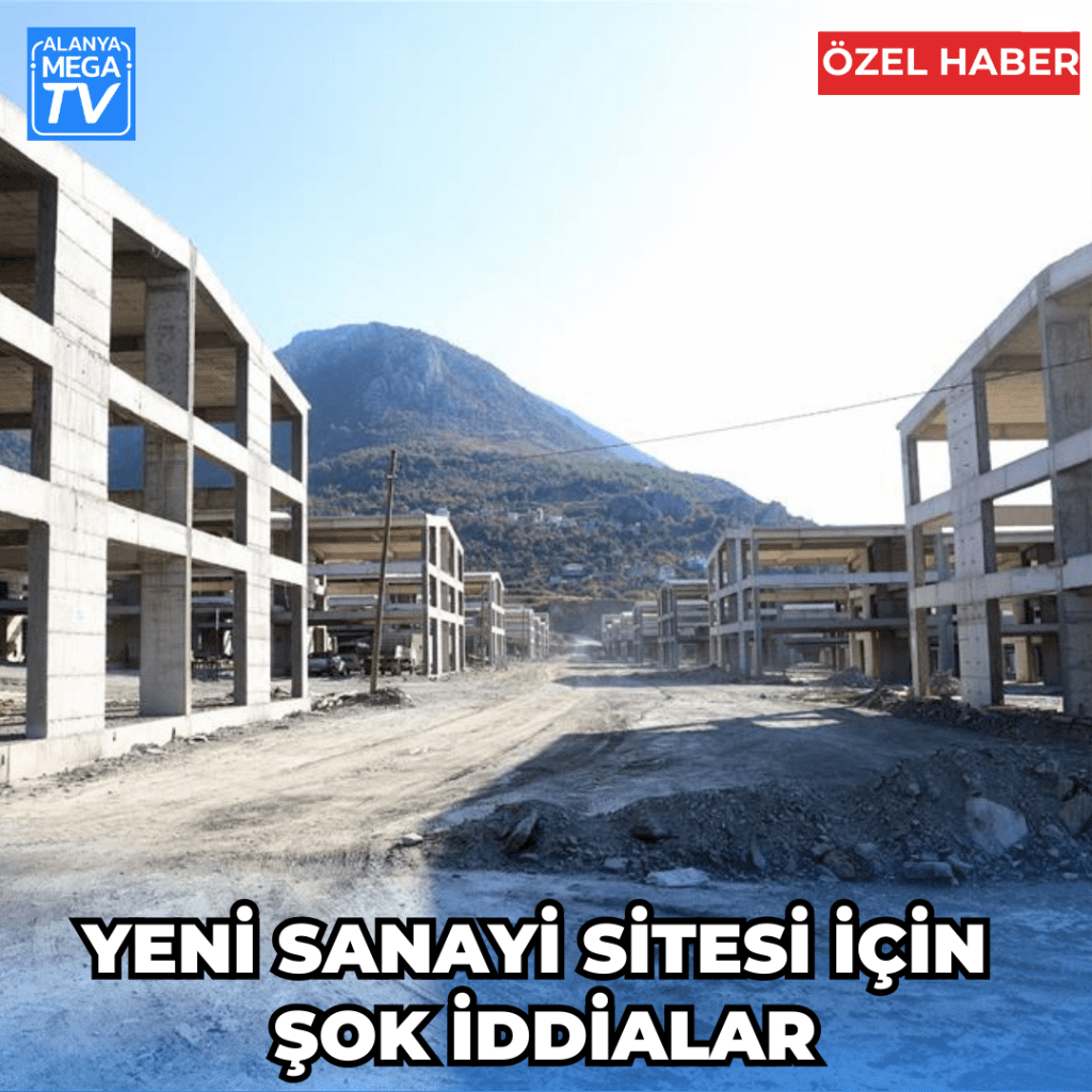 Yeni Sanayi Sitesi İçin Şok İddialar - Mega TV Instagram Sablon 2024 05 13T170127.579 - Mega TV