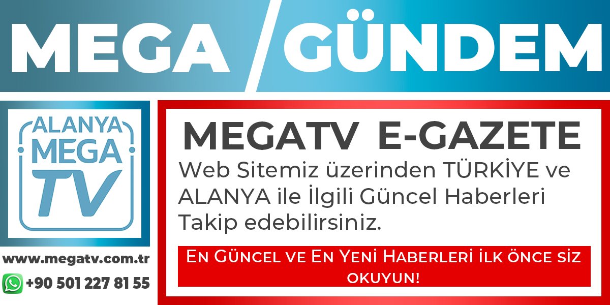 Mega Gündem - Mega TV e gazete alanya