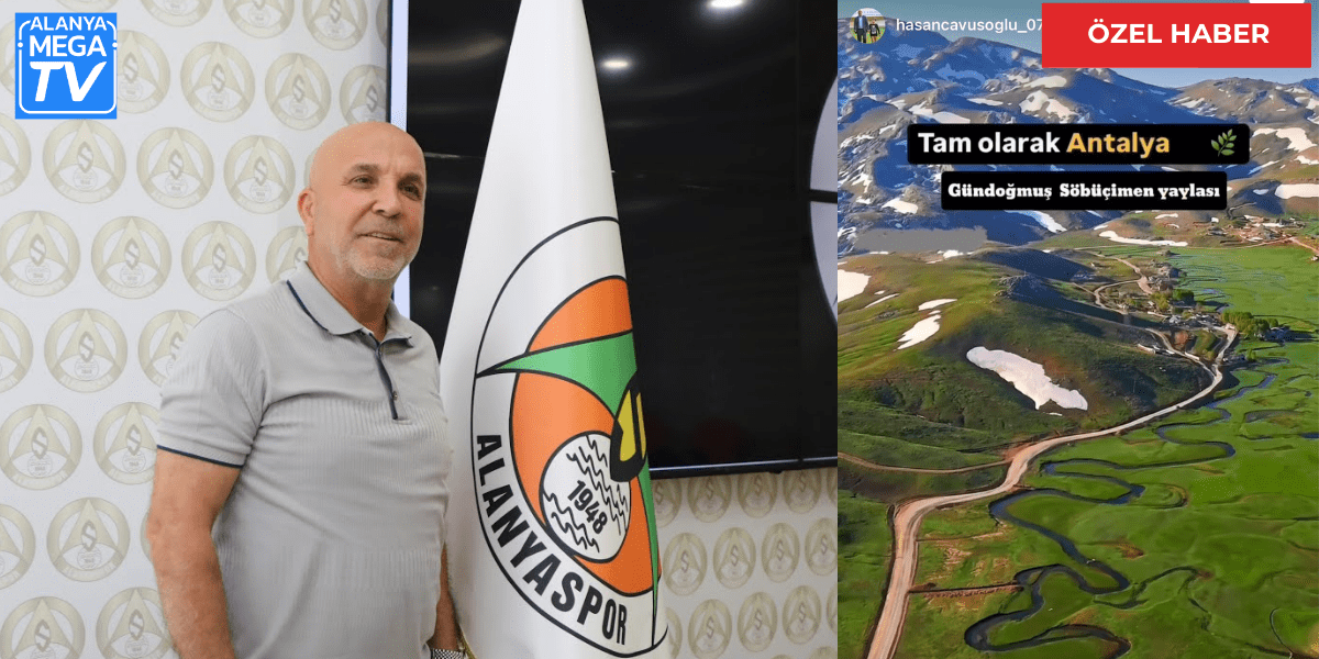Başkan Çavuşoğlu Söbüçimen Yaylası'nı Tanıttı - Mega TV WEBSİTE ŞABLON - 2024-06-21T093901.736