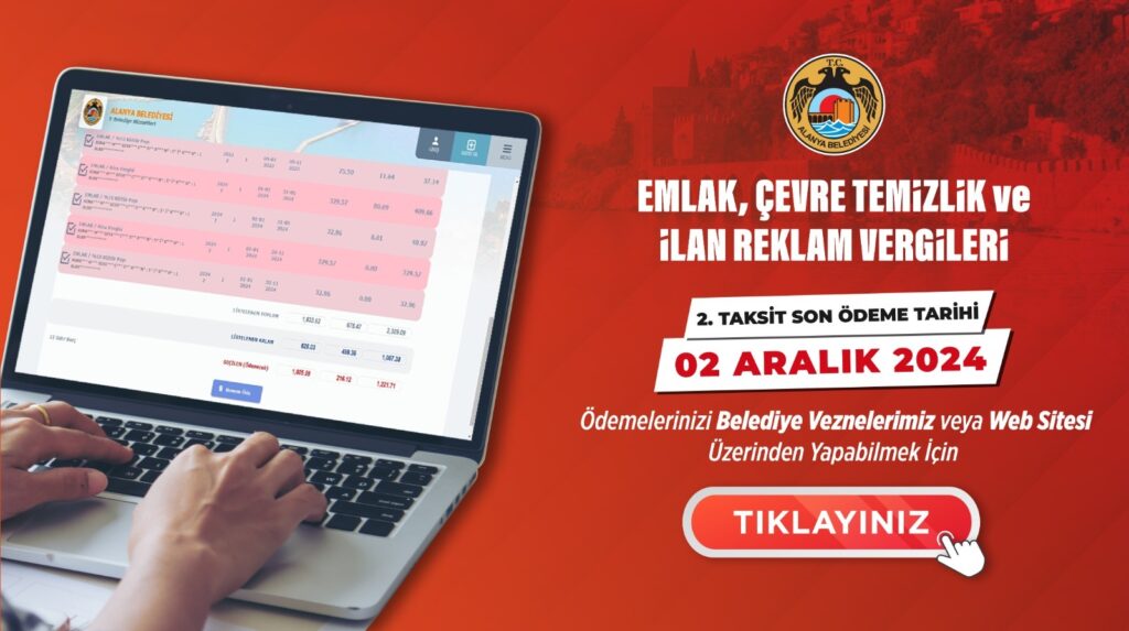 Alanya'da Vergi Ödemelerinin Son Günü Yaklaşıyor - Mega TV WhatsApp Image 2024 11 22 at 09.50.10 - Mega TV