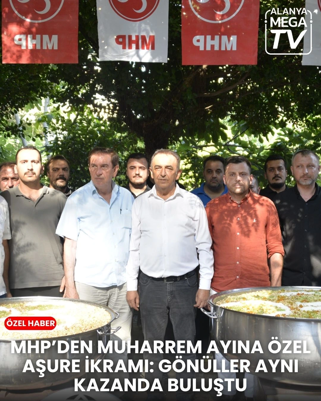 MHP’DEN MUHARREM AYINA ÖZEL AŞURE İKRAMI: GÖNÜLLER AYNI KAZANDA BULUŞTU