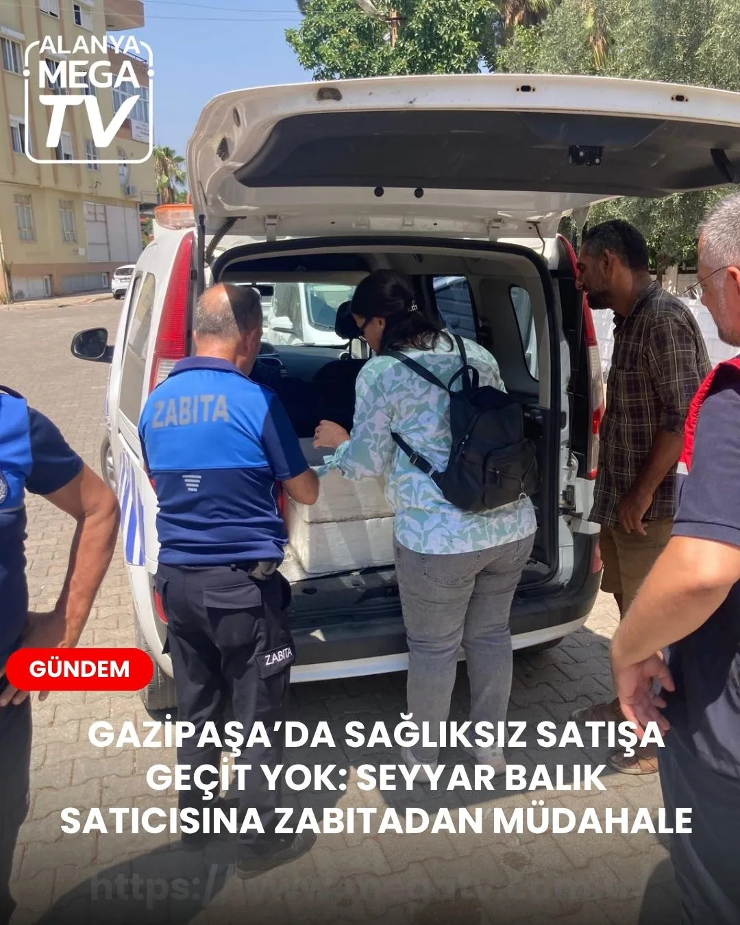 GAZİPAŞA’DA SAĞLIKSIZ SATIŞA GEÇİT YOK