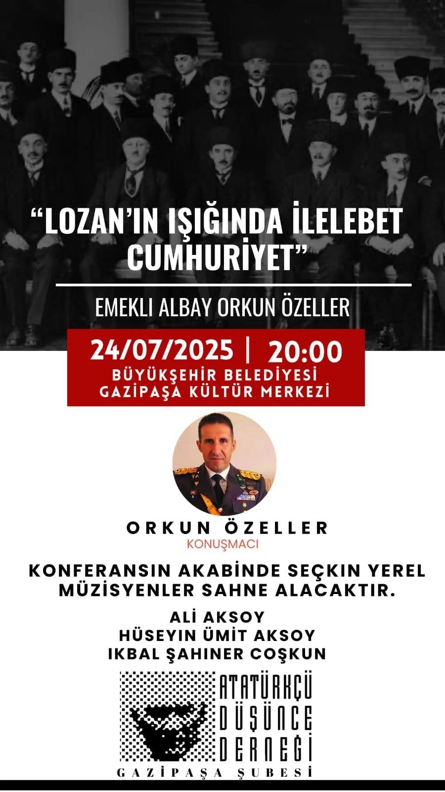 GAZİPAŞA’DA LOZAN RUHU YENİDEN YANKILANACAK!