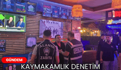 Kaymakamlık Denetim Ekiplerimizden “Tütün ve Alkol Satış İzin Belgesi”  Denetimleri