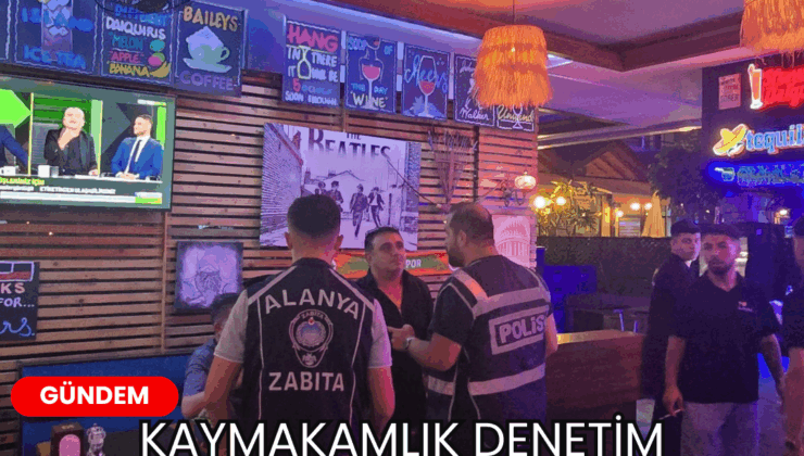 Kaymakamlık Denetim Ekiplerimizden “Tütün ve Alkol Satış İzin Belgesi”  Denetimleri