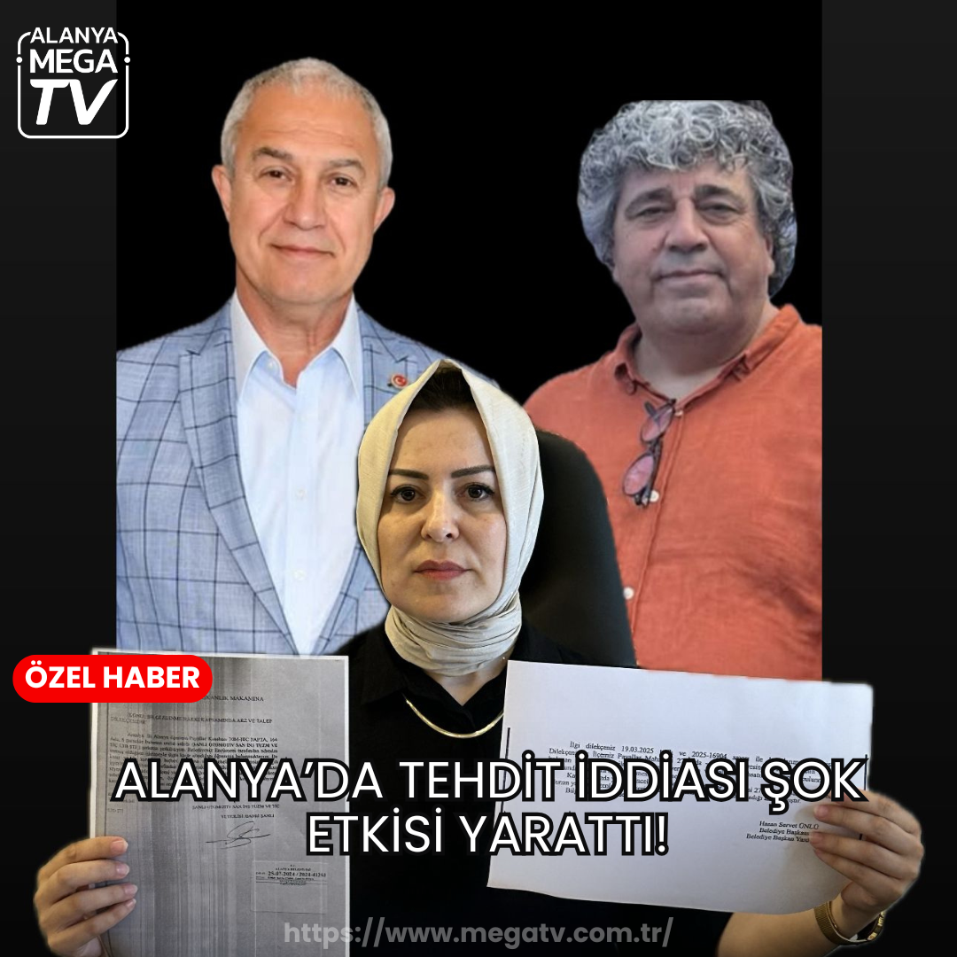 Alanya’da Tehdit İddiası Şok Etkisi Yarattı!