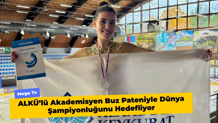 ALKÜ’lü Akademisyen Buz Pateniyle Dünya Şampiyonluğunu Hedefliyor