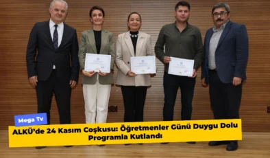 ALKÜ’de 24 Kasım Coşkusu: Öğretmenler Günü Duygu Dolu Programla Kutlandı