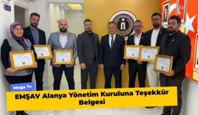 EMŞAV Alanya Yönetim Kuruluna Teşekkür Belgesi