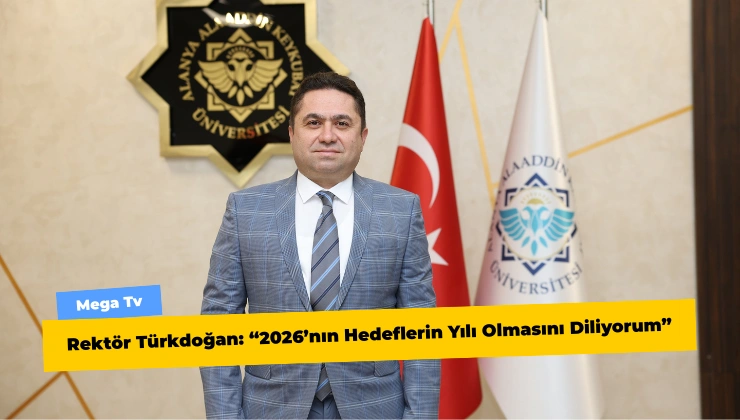 Rektör Türkdoğan: “2026’nın Hedeflerin Yılı Olmasını Diliyorum”