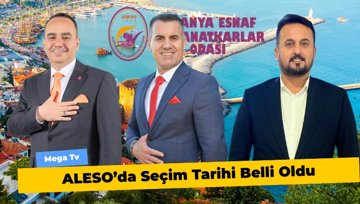 ALESO’da Seçim Tarihi Belli Oldu
