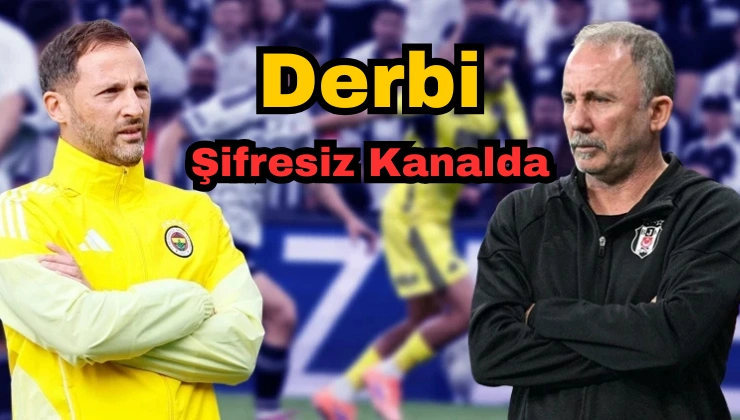 Alanya’da Gözler Kadıköy’de Fenerbahçe – Beşiktaş Derbisi Hangi Kanalda Nerede