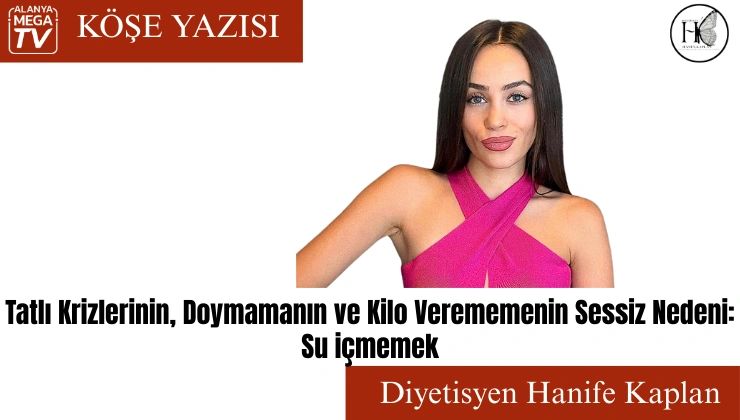 Tatlı Krizlerinin, Doymamanın ve Kilo Verememenin Sessiz Nedeni: Su içmemek