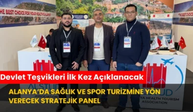Alanya’da Sağlık Ve Spor Turizmine Yön Verecek Stratejik Panel