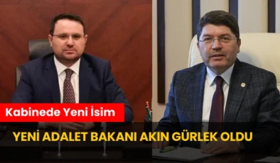 Yeni Adalet Bakanı Akın Gürlek Oldu, Akın Gürlek Kimdir?