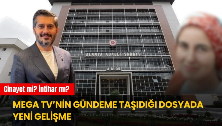 Alanya Mega TV’nin Gündeme Taşıdığı Dosyada Yeni Gelişme