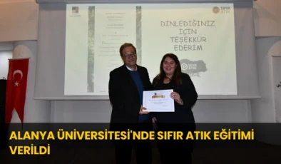 Alanya Üniversitesi’nde Sıfır Atık Eğitimi Verildi