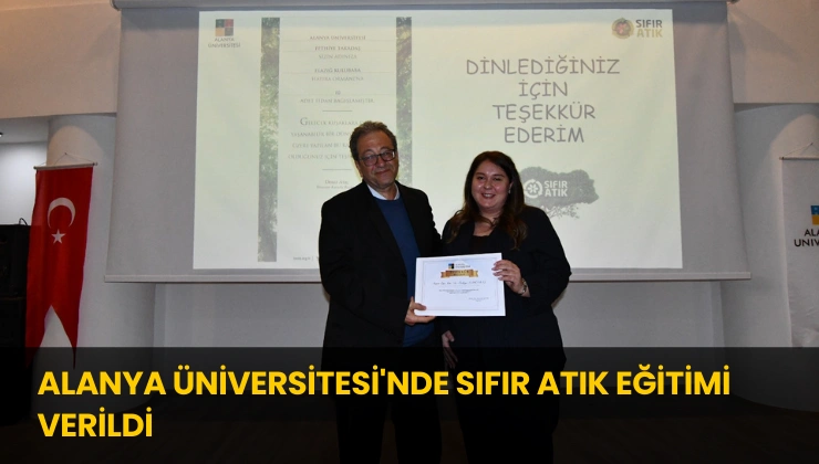Alanya Üniversitesi’nde Sıfır Atık Eğitimi Verildi