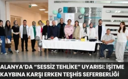 Alanya’da “Sessiz Tehlike” Uyarısı: İşitme Kaybına Karşı Erken Teşhis Seferberliği