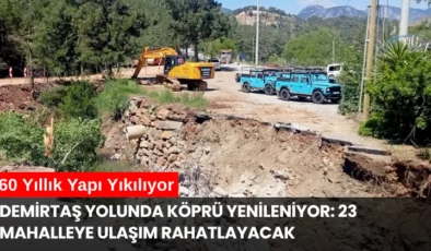 Demirtaş Yolunda Köprü Yenileniyor: 23 Mahalleye Ulaşım Rahatlayacak